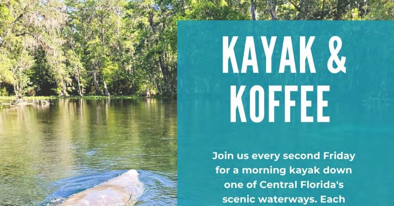 Kayak & Koffee | Ocala / Marion County Florida